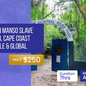 Assin-Manso-Slave-River-Cape-Coast-Castle-Global-Mamas